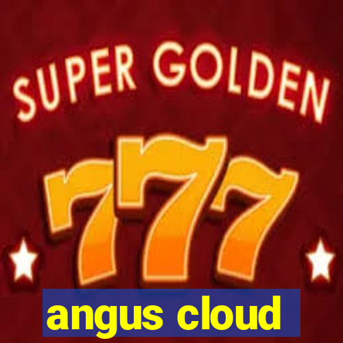 angus cloud